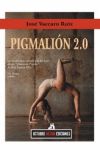 Pigmalion 2.0