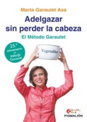 Portada de ADELGAZAR SIN PERDER LA CABEZA