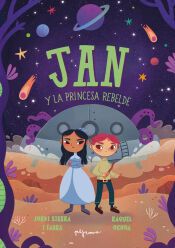 Portada de Jan y la Princesa Rebelde