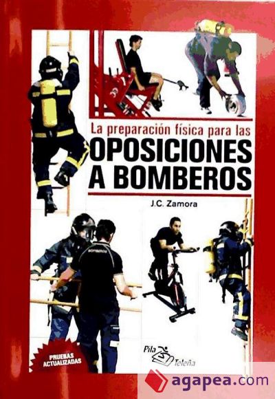 LA PREPARACIÓN FÍSICA PARA OPOSICIONES A BOMBEROS