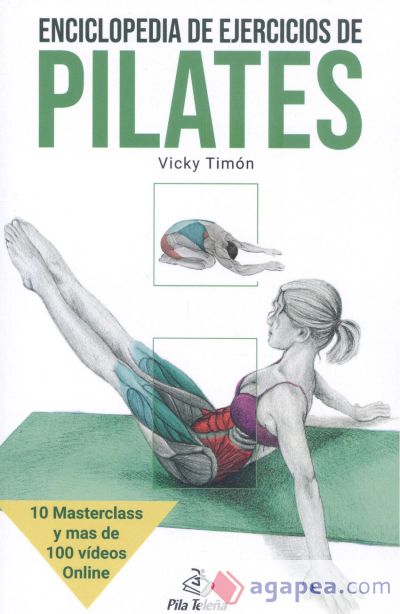 Pilates: Enciclopedia de Ejercicios de Pilates