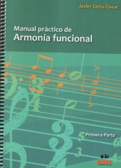 Portada de Manual práctico de armonía funcional, primera parte