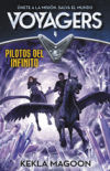 Pilotos del infinito (Serie Voyagers 4) (Ebook)