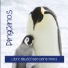 Ping&uuml;inos: Libre illustrado para ninos