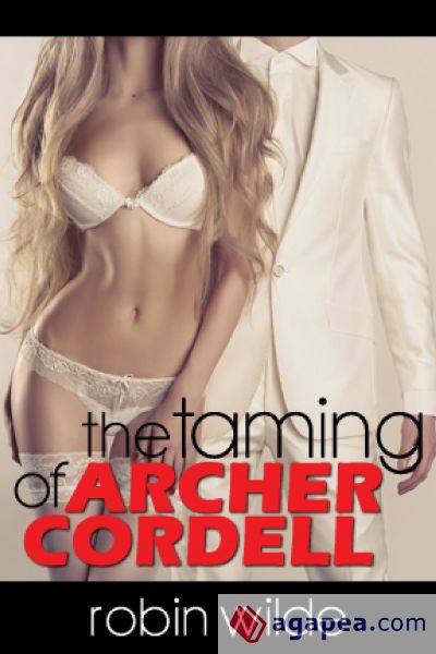 The Taming of Archer Cordell (Ebook)