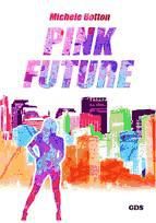 Portada de Pink future (Ebook)