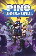 Portada de Pino. ¡Empieza la batalla! (Ebook)