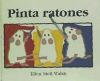 Pinta ratones