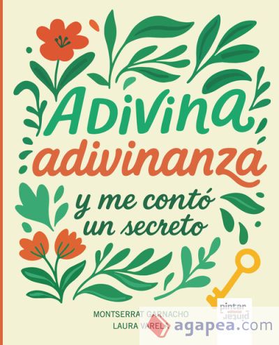 ADIVINA ADIVINANZA Y ME CONTO UN SECRETO