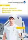 Pintores De Instituciones Sanitarias. Manual Básico