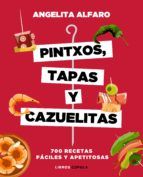 Portada de Pintxos, tapas y cazuelitas (Ebook)