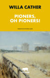 Pioners, oh pioners!