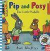 Pip and Posy: The Little Puddle