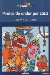 Piratas de andar por casa