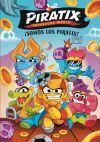 Piratix. Primeras Lecturas 1 - &iexcl;somos Los Piratix!