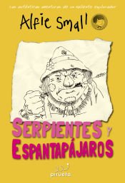 Portada de Diario de Alfie Small. Serpientes y espantapájaros