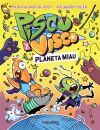 Pisco y Visco. Planeta Miau. (Soberanos del cosmos 2)