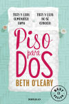 Piso Para Dos De Beth O'leary