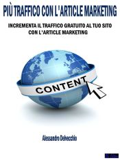 Portada de Più Traffico con L'Article Marketing (Ebook)