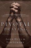 Pivotal Praying