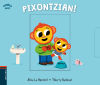 Pixontzian!