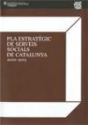 Pla estratègic de serveis socials de Catalunya 2010 - 2013