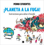 Portada de ¡Planeta a la fuga!