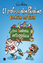 Portada de El profesor Don Pardino contra los titis