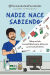 Portada de Nadie nace sabiendo, de Farmacéutico Fernández