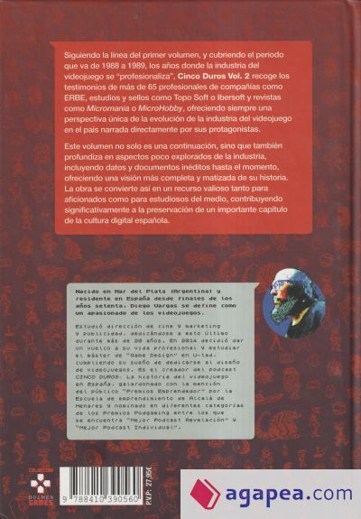 CINCO DUROS: LA HISTORIA DEL VIDEOJUEGO EN ESPA&Ntilde;A PARA TODOS (VOL. 2, 1987-1989)