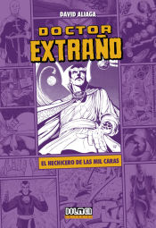 Portada de DOCTOR EXTRAÑO: EL HECHICERO DE LAS MIL CARAS