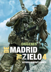 Portada de De Madrid al Zielo 4: Orígenes