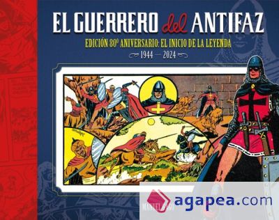 EL GUERRERO DEL ANTIFAZ: EDICIÓN 80º ANIVERSARIO