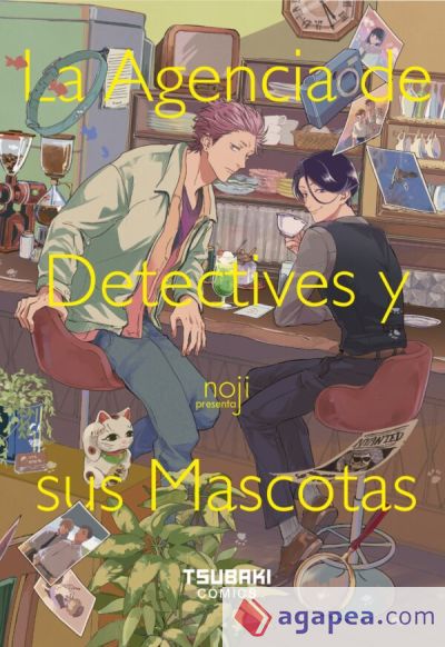 La agencia de detectives y sus mascotas