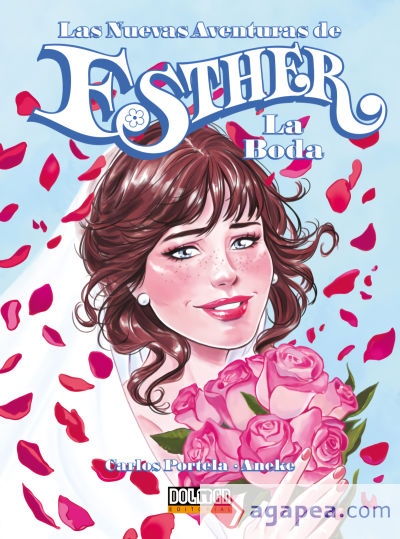 Las nuevas aventuras de Esther. La Boda