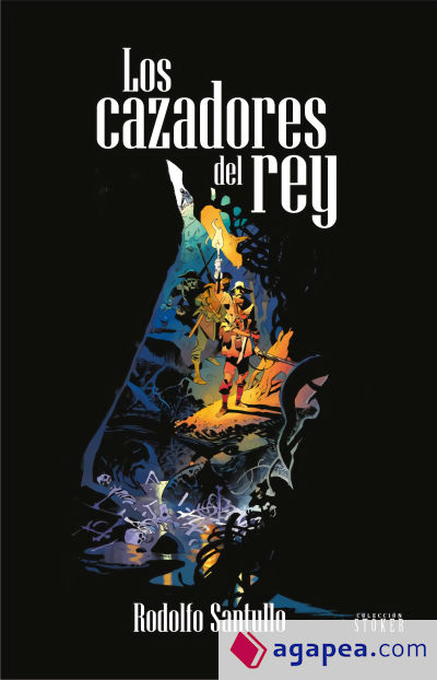 Los Cazadores del Rey