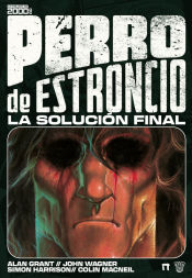 Portada de PERRO DE ESTRONCIO: LA SOLUCIÓN FINAL