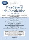 Plan General de Contabilidad ANOTADO: Modificado por el RD 602/2016, de 2 de diciembre, aplicable a los ejercicios iniciados desde el 1 de enero de 2016