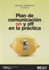 Plan de comunicación on y off en la práctica