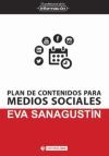 Plan De Contenidos Para Medios Sociales De Eva Sanagust&iacute;n Fern&aacute;ndez