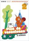Plan De Vacaciones - De Acampada - 2&ordm; Primaria
