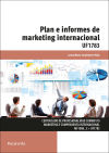 Plan e informes de Marketing Internacional. Certificados de profesionalidad. Marketing y compraventa internacional