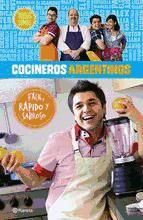 Portada de Cocineros argentinos. Fácil, rápido y sabroso (Ebook)