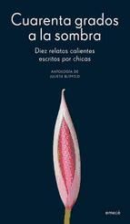 Portada de Cuarenta grados a la sombra (Ebook)