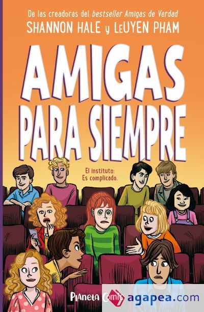 AMIGAS DE VERDAD 03. AMIGAS PARA SIEMPRE