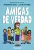 Portada de Amigas de verdad nº 01, de Shannon Hale