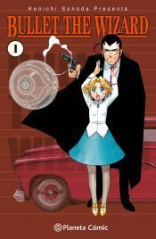 Portada de Bullet The Wizard n&ordm; 01/02