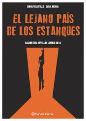 Portada de El lejano país de los estanques (Novela gráfica)