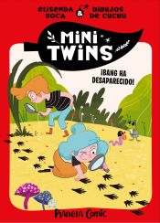 Portada de Minitwins nº 04. ¡Bang ha desaparecido!