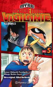 Portada de My Hero Academia Vigilante Illegals nº 05